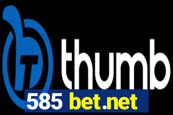 585 bet.net